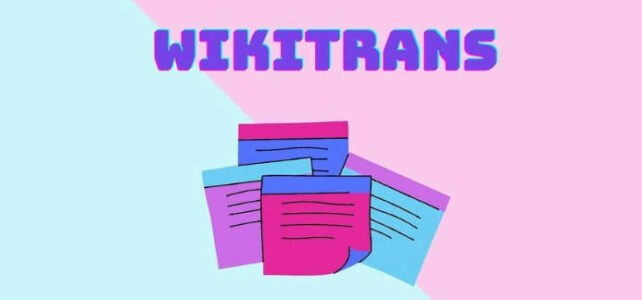 Wikitrans: Definizione e differenze tra sesso biologico, identità di genere ed espressione di genere Wikitrans: Definizione e differenze tra sesso biologico, identità di genere ed espressione di genere