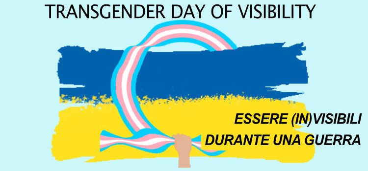 TDoV: Transgender Day of Visibility 2022