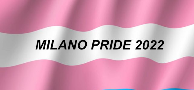Milano Pride 2022 Milano Pride 2022